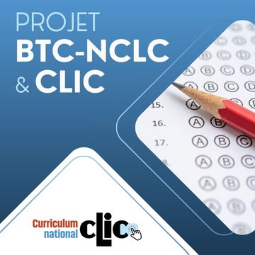 Test national de classement NCLC (BTC-NCLC) et le Curriculum en ligne pour CLIC